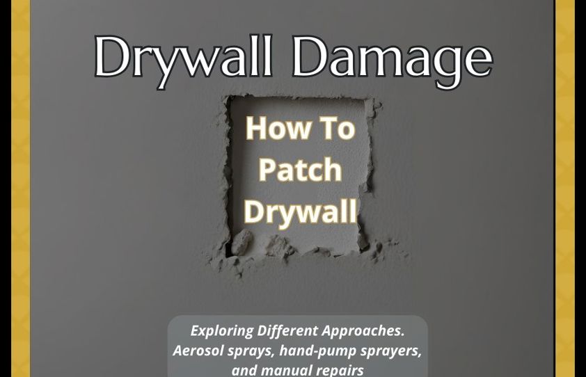 How To Patch and Texture Drywall